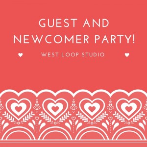Guest and Newcomer pARTY!