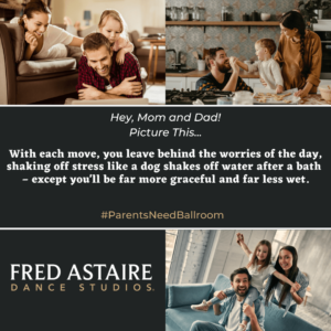 Why Parents Need Ballroom Dance Lessons